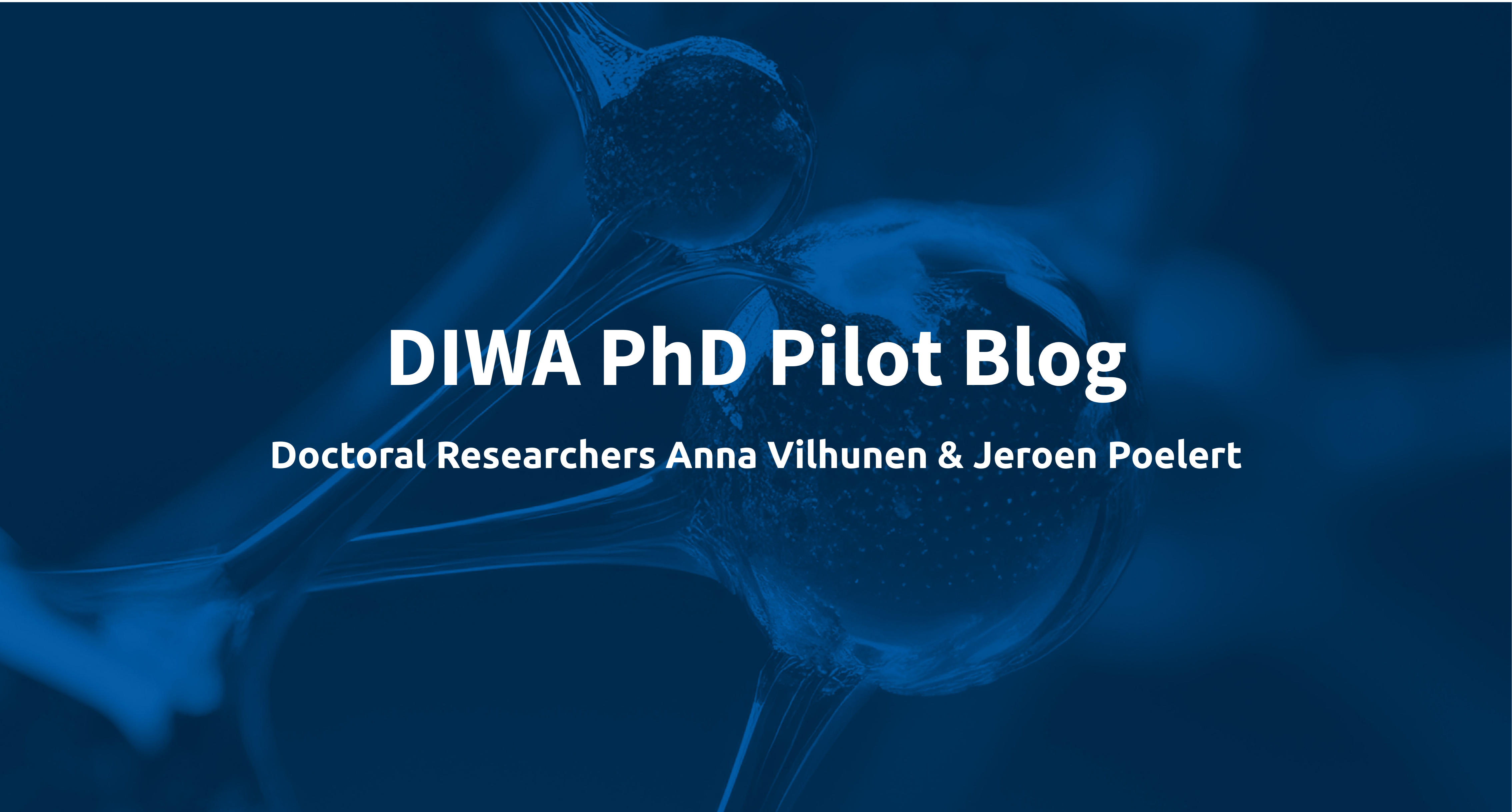 PhD PIlot Blog Anna Vilhunen & Jeroen Poelert