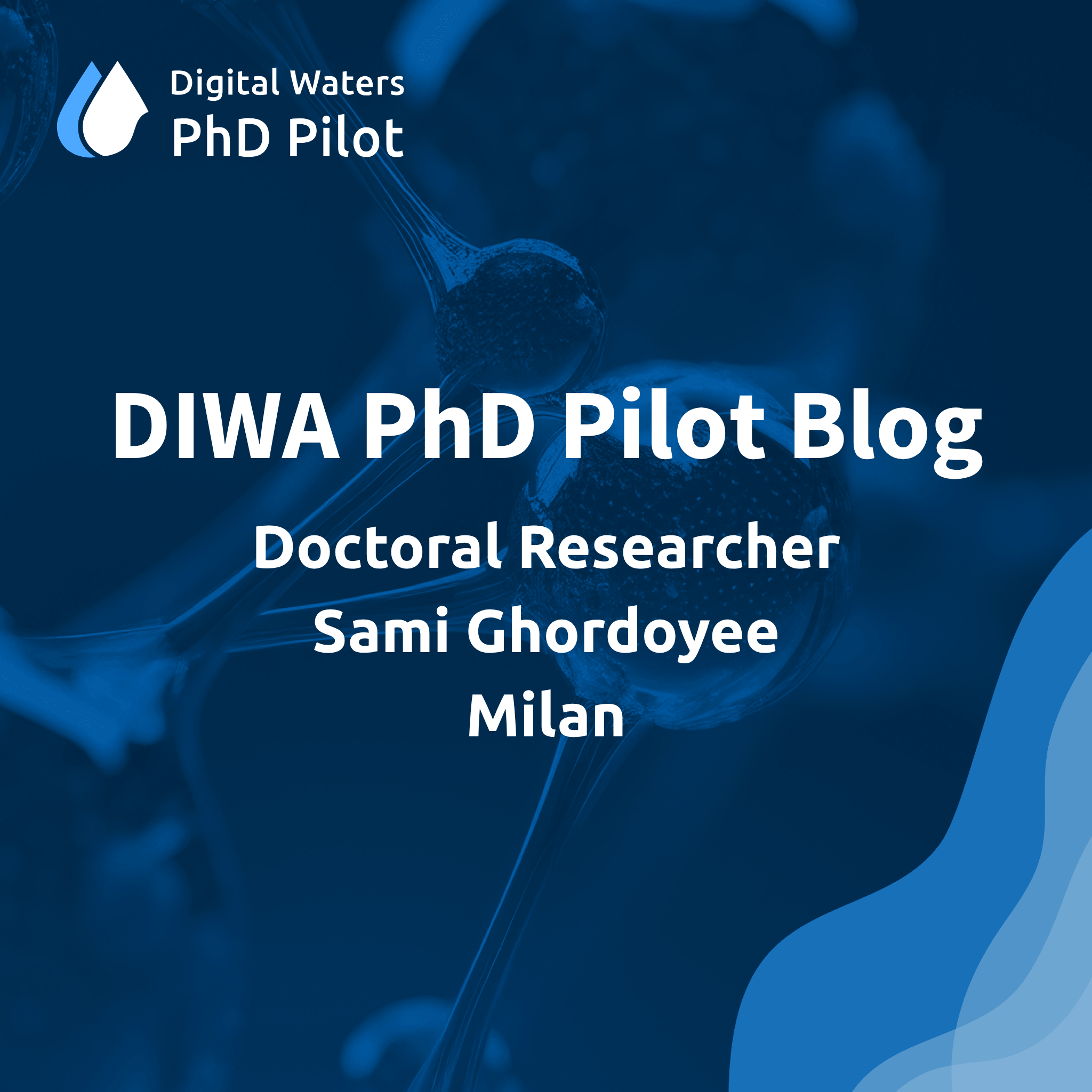 PhD Pilot Blog Sami Ghordoyee Milan