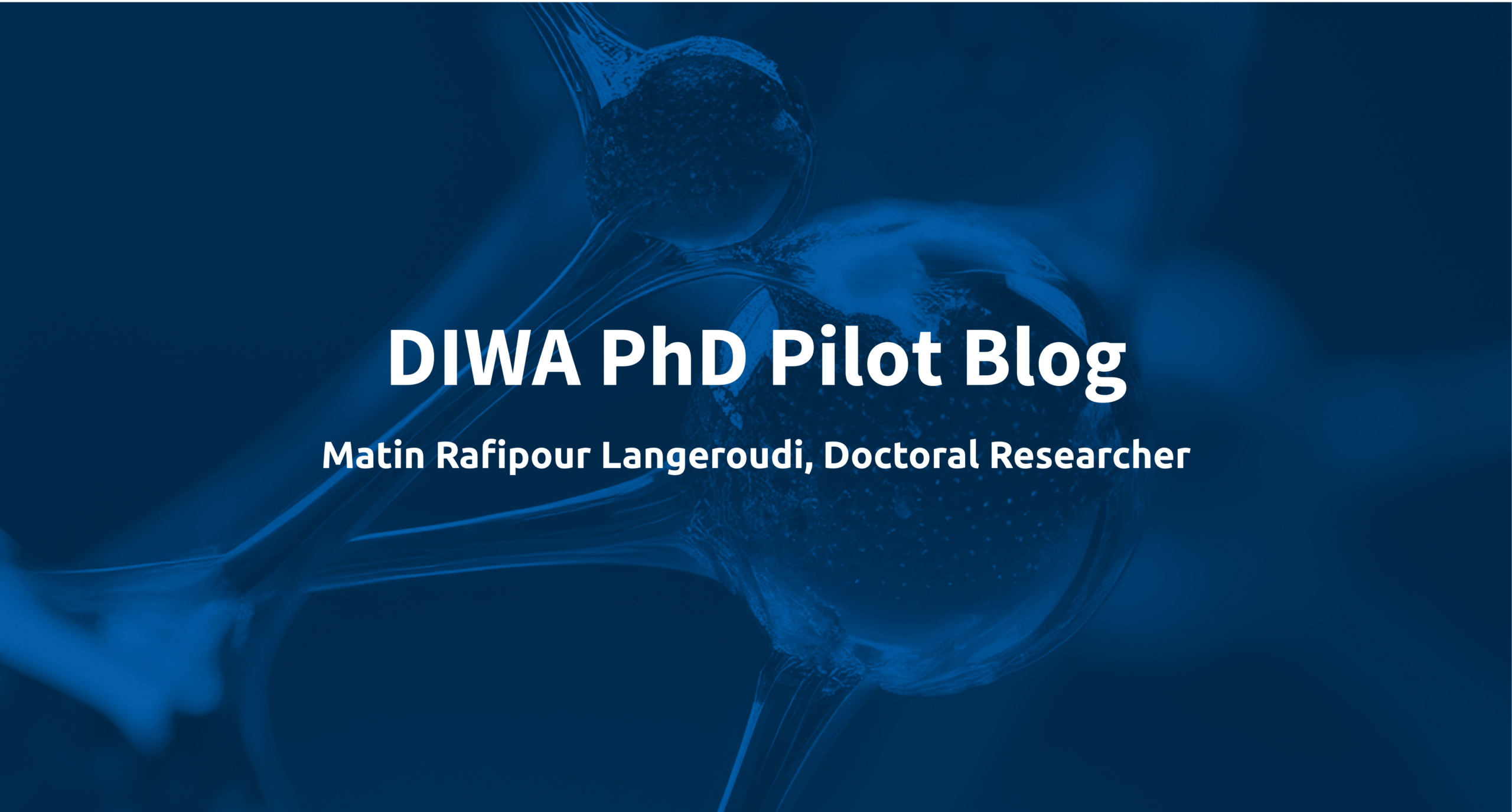 Phd Pilot blog Matin rafipour